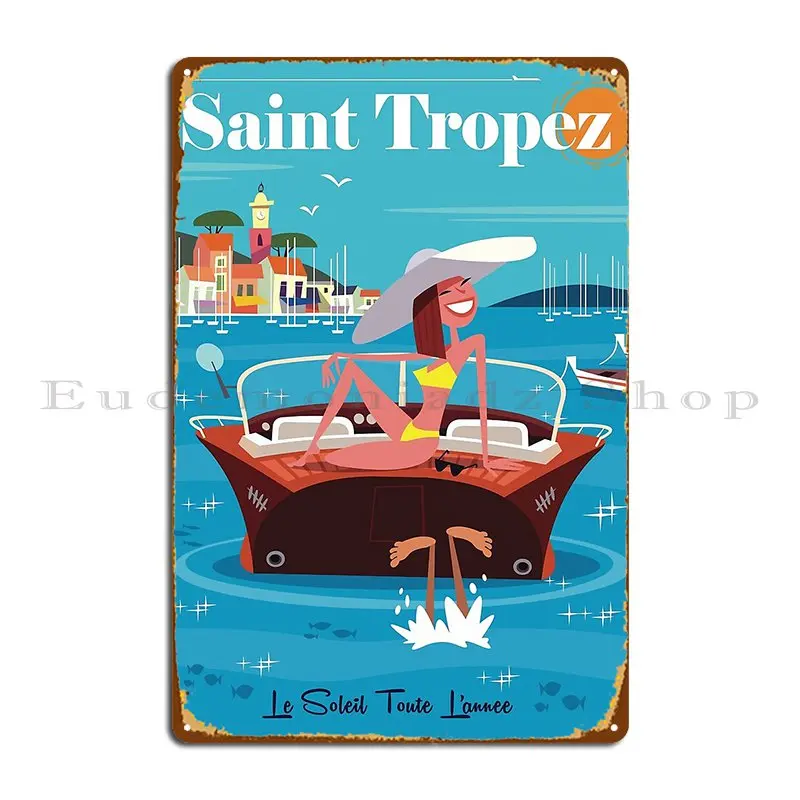 St Tropez Poster Metal Sign Garage Kitchen Printed Funny Bar Tin Sign Poster