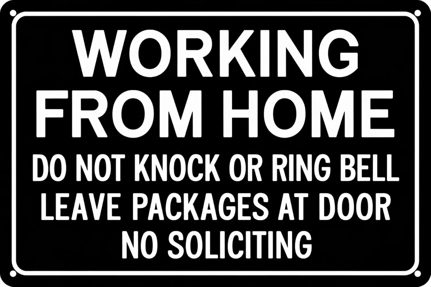 Working From Home Do Not Knock or Ring Bell, Leave Packages at Door No Soliciting Vintage Metal Tin SignS for Home Office S sign