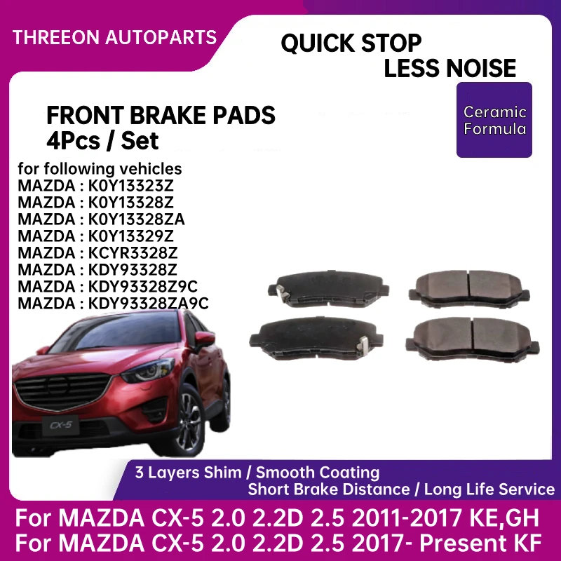 

THREEON Front Ceramic Brake Pads For MAZDA CX-5 CX5 2.0 2.2D 2.5 2011-2017 KE, GH 2017- Present KF TO1302-F