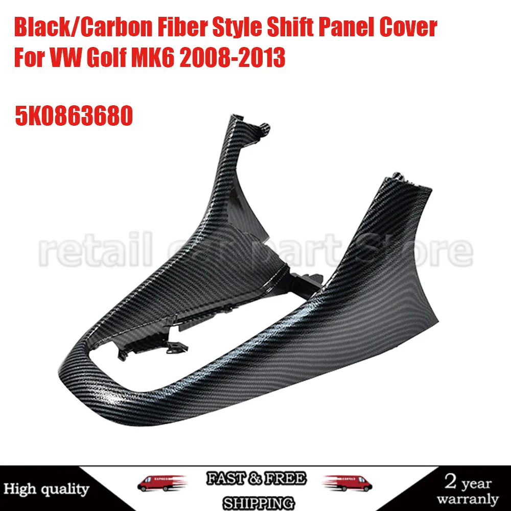 

Черная/углеродное волокно, крышка панели переключения передач 5K0863680 для VW Golf MK6 2008-2013, рамка центральной консоли, внутренняя часть обновления