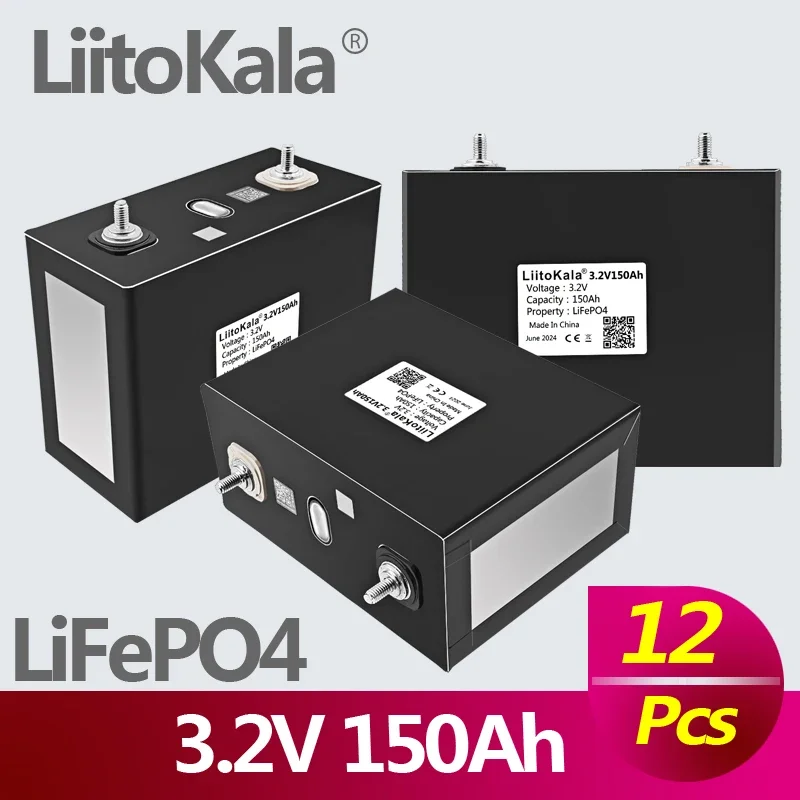 

12PCS LiitoKala 3.2V 150Ah Lifepo4 Battery Cell for Pack Grade A with 6000 lifecycle 2C 300A discharge ESS EV UPS