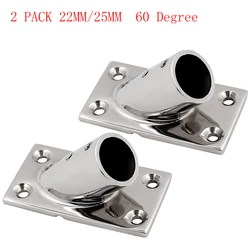 2 Pcs 60 Degree Stainless Steel 316 Boat Hand Rail Fitting Stanchion Base for 7/8”or 1” Pipe