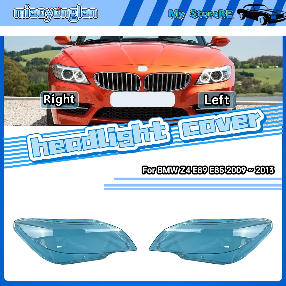 

For BMW Z4 E89 E85 2009 2010 2011 2012 2013 Headlight Cover Headlamp Shell Lens Lampshade Transparent Shade Mask Plexiglass