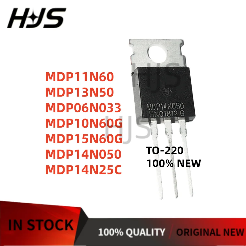 10PCS MDP10N60G MDP14N25C MDP13N50 MDP14N050 MDP11N60 MDP06N033 MDP15N60G TO-220 New