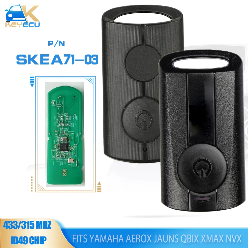 

KEYECU SKEA71-03 Motorcycle Remote Key 315MHz / 433MHz ID49 Chip Fob for Yamaha AEROX JAUNS QBIX XMAX NVX