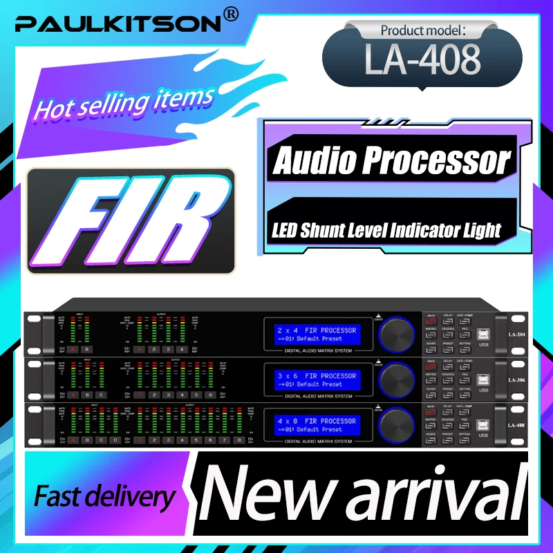 Paulkitson LA-408 Digital Professional Audio Processor Four In Eight Out 64 Bit DSP With Fir Speaker Stage Performance System