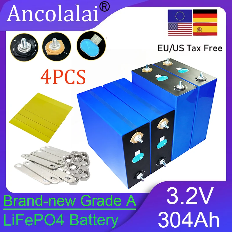 

4PCS 3.2V 304Ah lithium iron phosphate battery power tool DIY 12V 24V suitable for electric vehicles, RVs yachts, solarinverters
