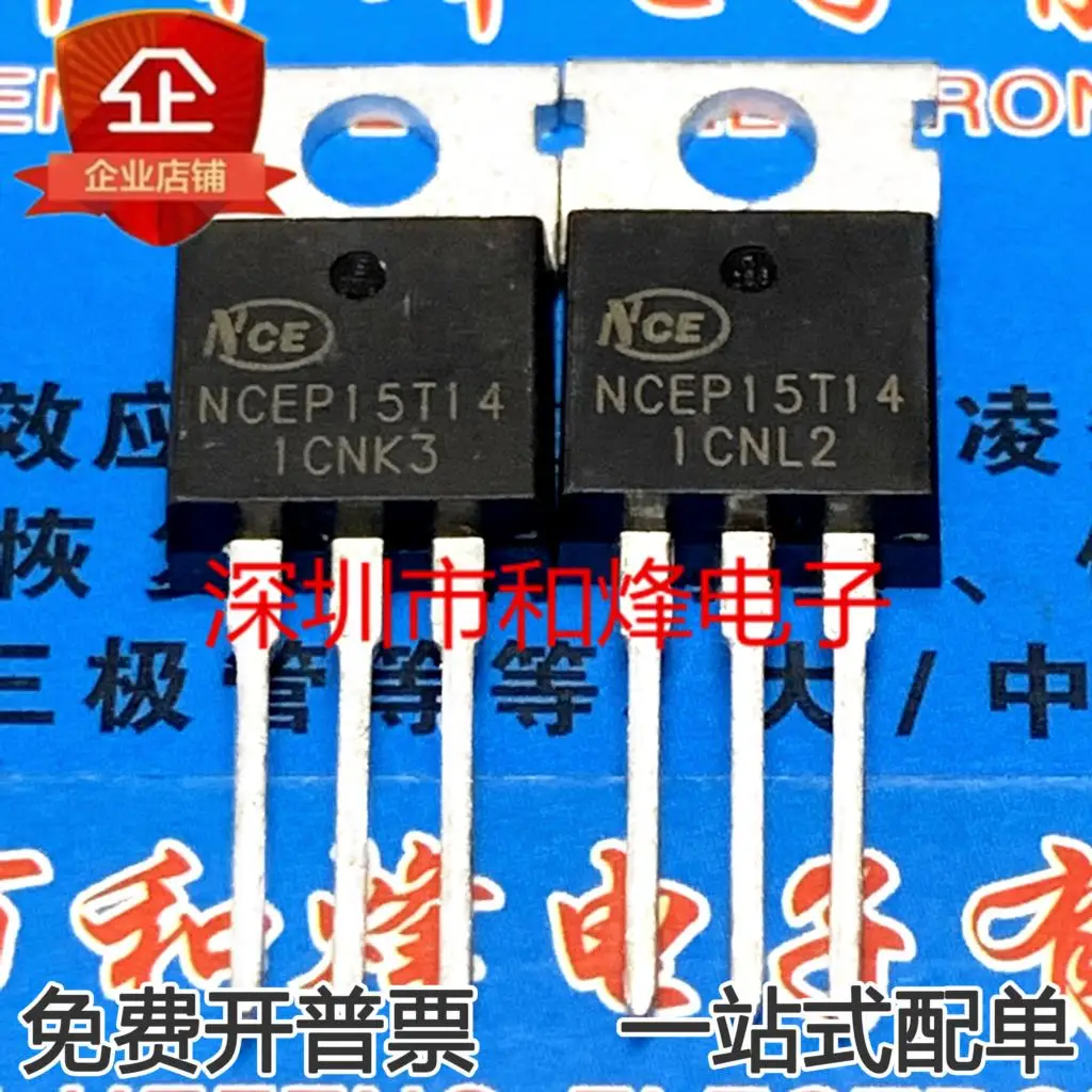 

10PCS/lot NCEP15T14 TO-220 140A 150V MOS Imported Original Best Quality In Stock Fast Shipping