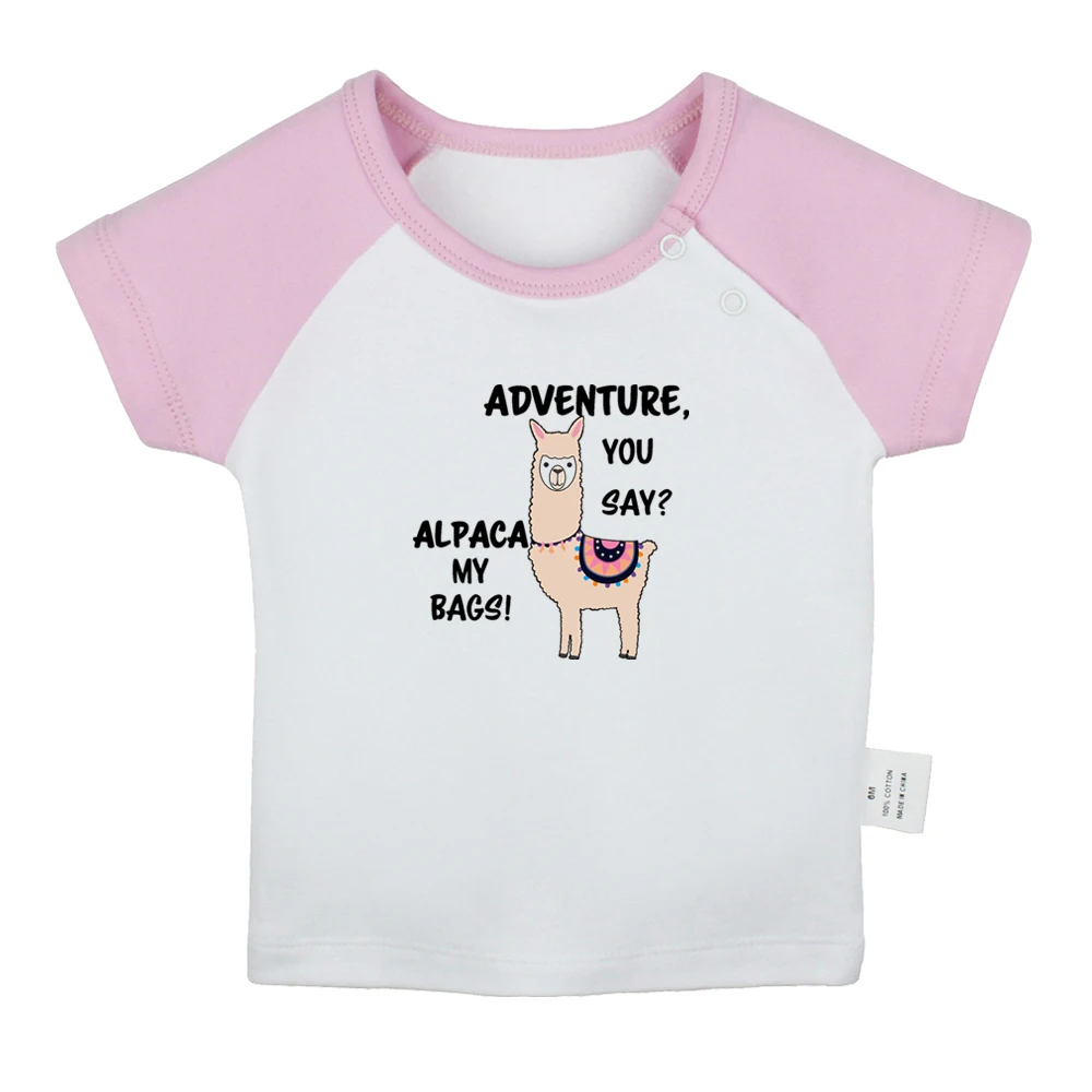 Adventure You Say, Alpaca my bags Fun Baby T-shirts Cute Boys Girls Tees Infant Short Sleeves T shirt Newborn Clothes Kids Tops