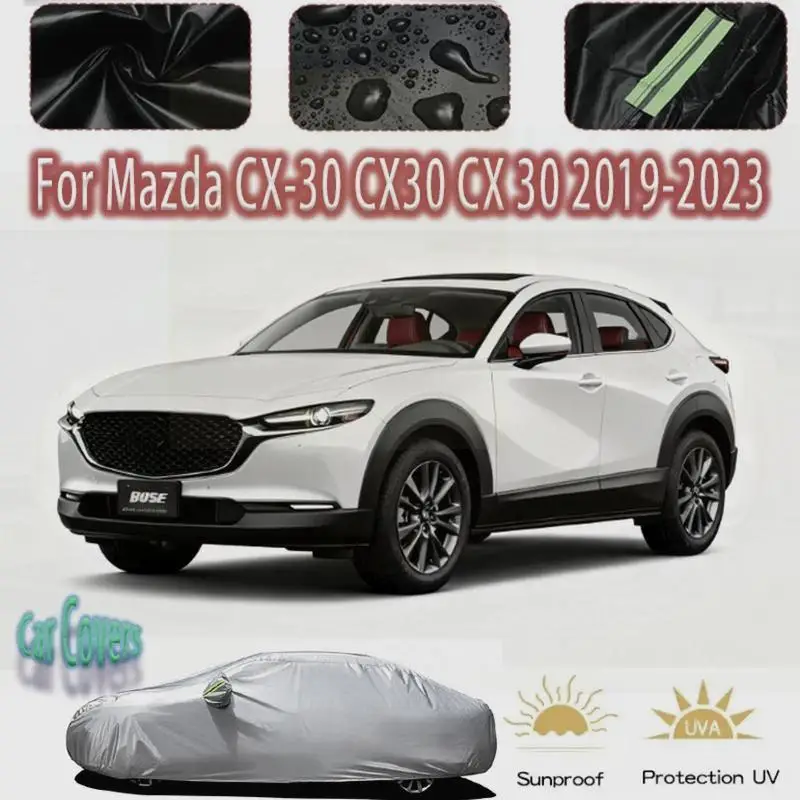 

Для Mazda CX 30, уличная защита, водонепроницаемый пылезащитный полный солнцезащитный козырек для Mazda CX 30 2023, автомобильные чехлы