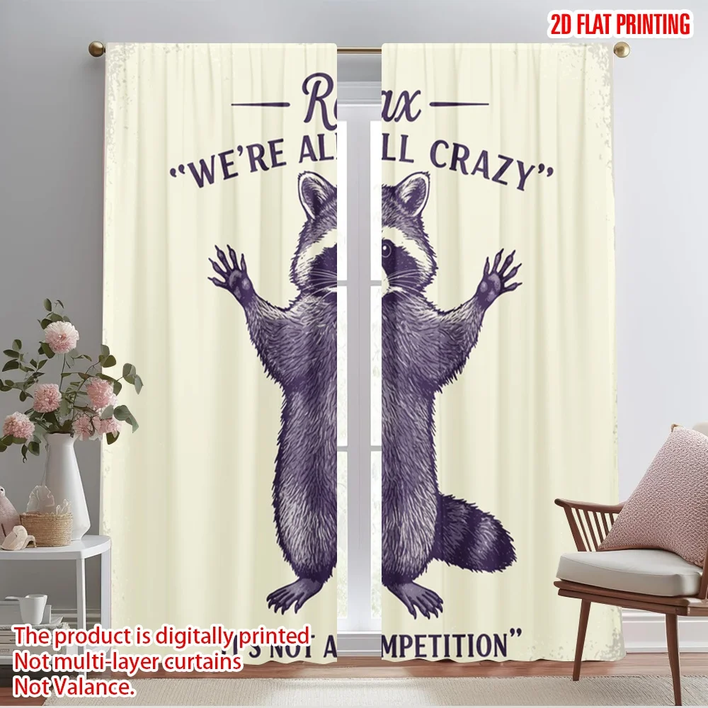 

2pcs 2D flat printing Curtains Relax We're All Crazy Competition Fabric Without Electricity Birthday Party Use for Entryway Room