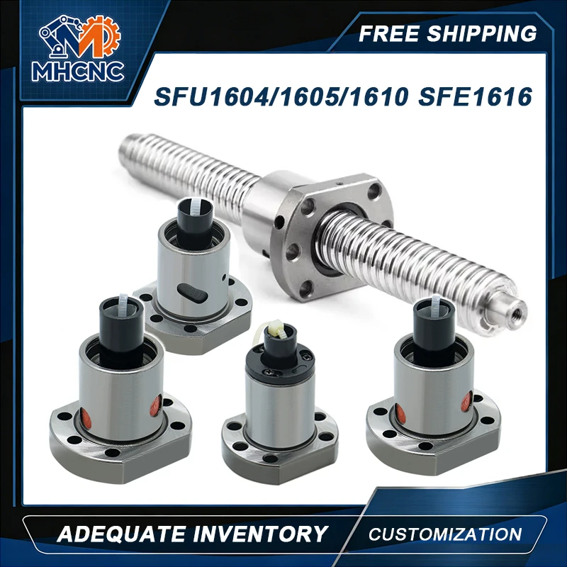 MHCNC SFU1604 SFU1605 SFU1610 SFS1616 Ball Screw Single Nut High Precision CNC Parts For CNC Router