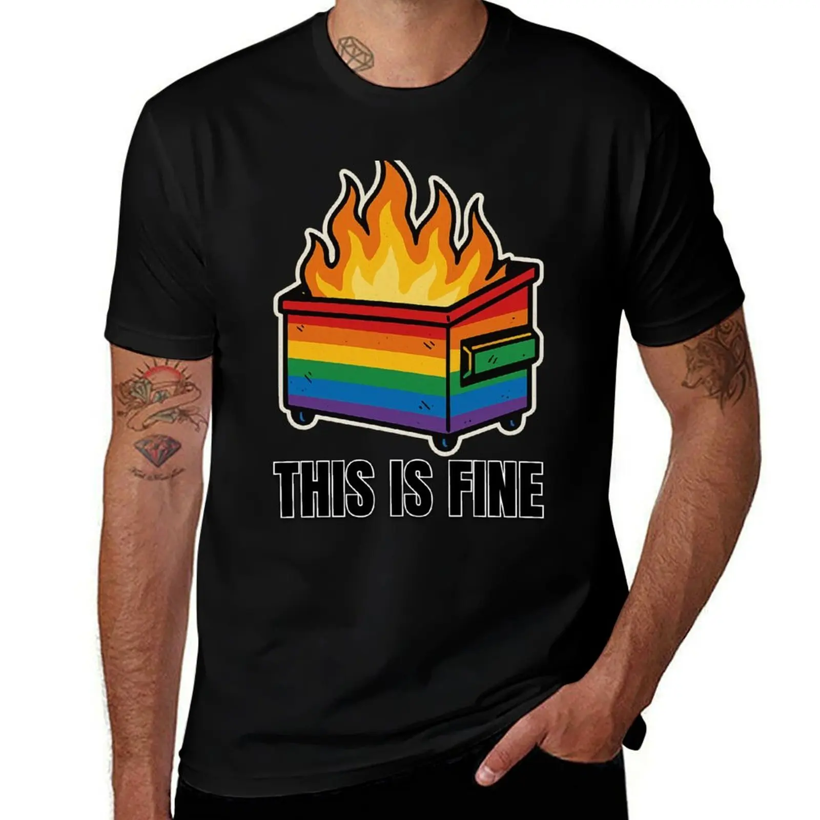 

This Is Fine – Rainbow Dumpster Fire T-Shirt T-shirts man customs design your own korean fashion sports fans Men's t-shirts