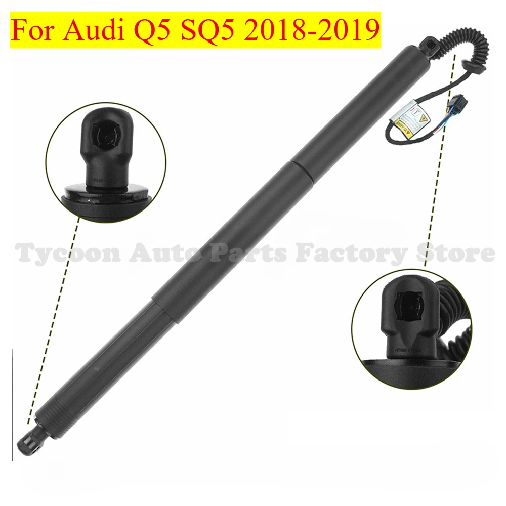 High Quality 1pcs 80A827851A Brand New Electric Tailgate Stay/left and Right Universal For Audi Q5 SQ5 2018-2019