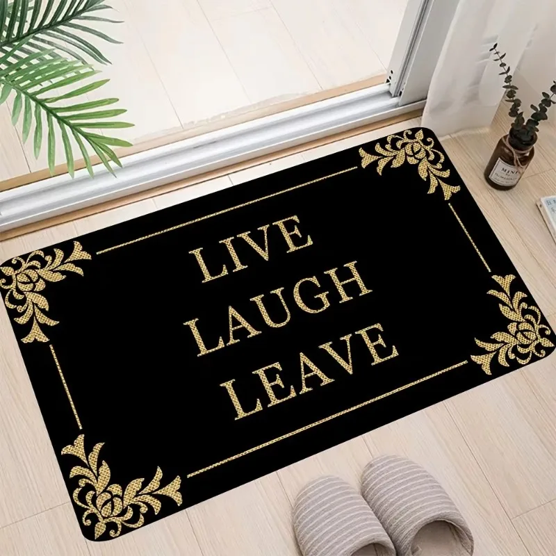 Elegant Live Laugh Leave Quote Door Mat Vintage Print Non Slip Rug for Front Entry Indoor Home Decor Soft Flannel Floor Rug