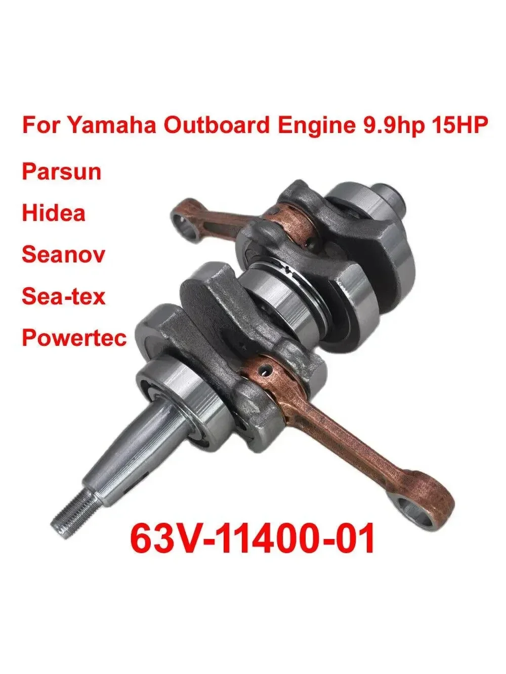 63V-11400-01 CRANKSHAFT ASSY for Yamaha Outboard 9.9HP 15HP Parsun,Hidea,Seanov