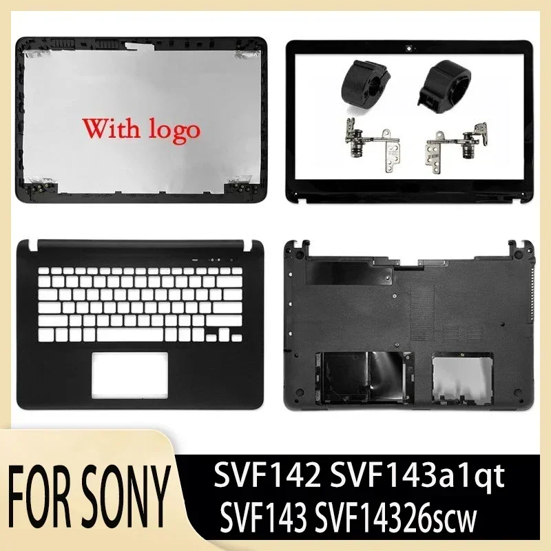 

Non-Touch New Lcd Back Cover for SVF142 SVF143a1qt SVF143 SVF14326scw Front Bezel Plamrest Bottom Case Hinges