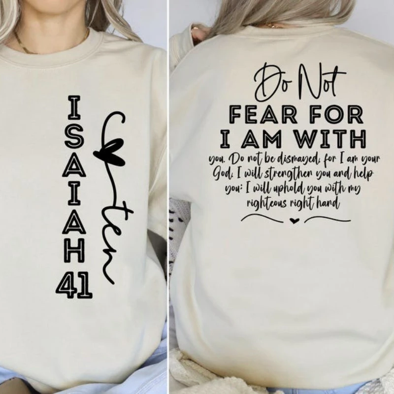 イザヤ書 41:10 を恐れないでください カトリック スウェットシャツ イエス キリスト教の衣服 宗教的な女性へのギフト 感動を与える聖書の言葉 プルオーバー