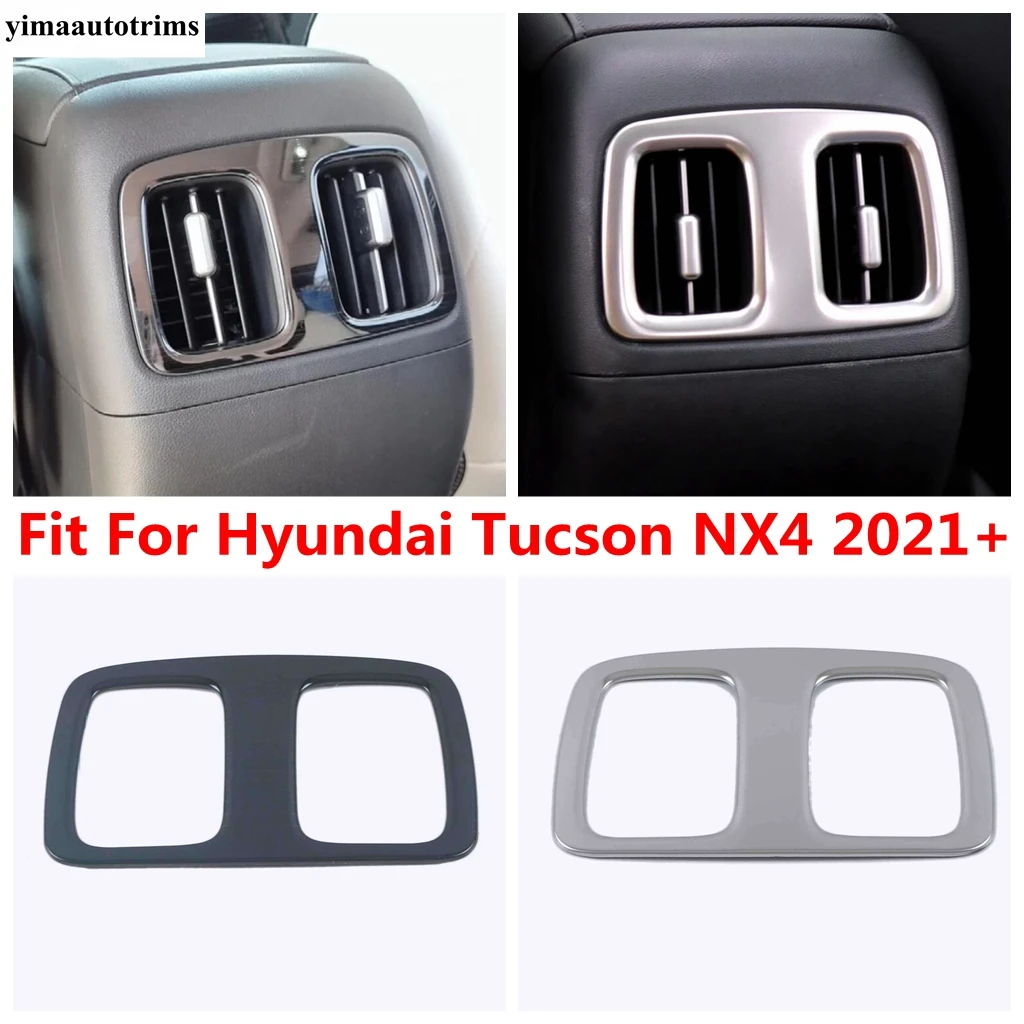 

Car Rear Armrest Box Air AC Conditioning Vent Outlet Frame Decoration Cover Trim Accessories For Hyundai Tucson NX4 2021 - 2025