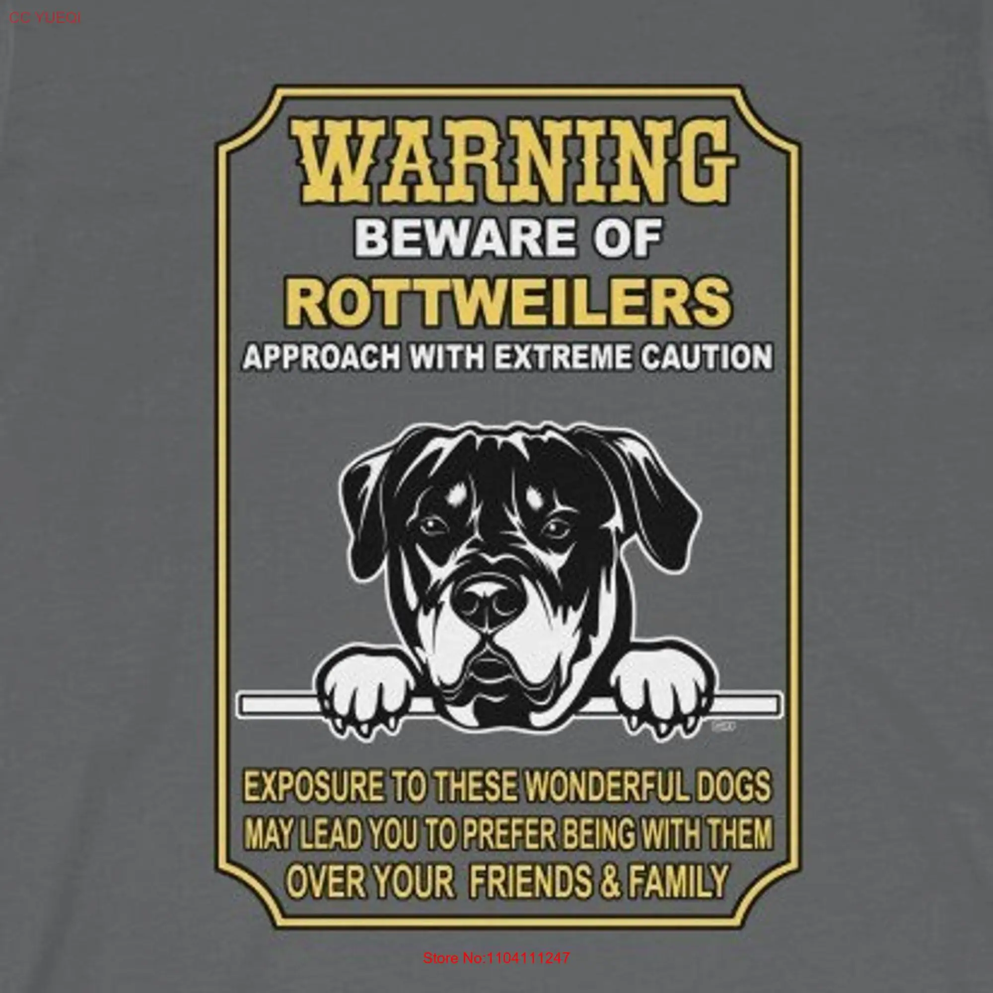 Warning Beware of Rottweilers Exposure To These Wonderful Dogs May Cause You Prefer Them Over Your Friends Family Funny T shirt