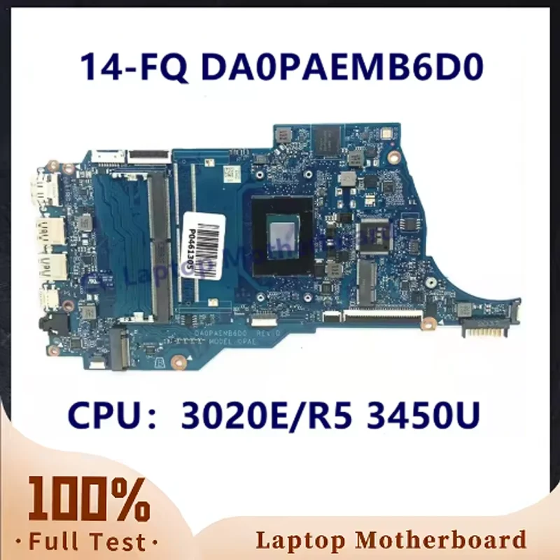 

DA0PAEMB6D0 для HP 14-FQ 0PAE AMD Athlon 3050U, материнская плата для ноутбука, M03771-001 M03771-501/601, DDR4, материнская плата для ноутбука