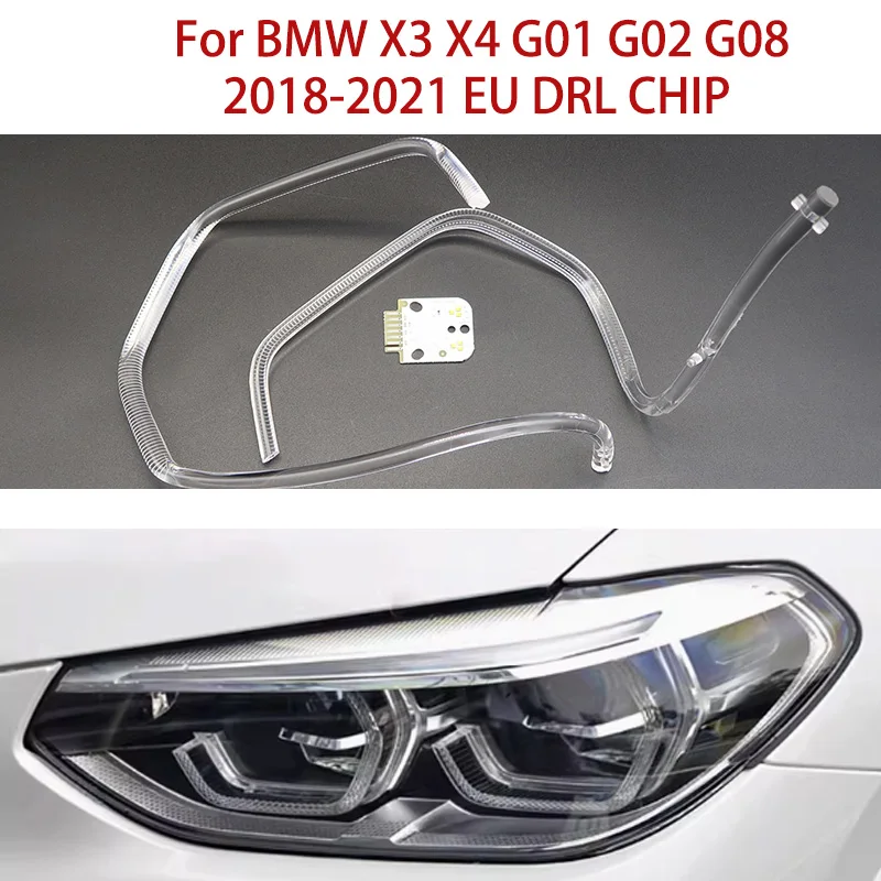 Solve The Problem of No Light Ballasts Light Guide Strip White Light For BMW X3 X4 G01 G02 G08 18-2021 EU Car DRL CHIP Angel Eye