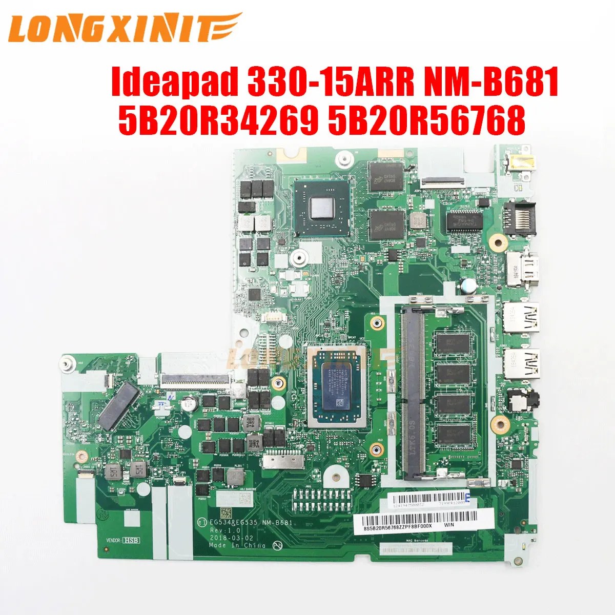 

NM-B681 NMB681 For Lenovo Ideapad 330-15ARR Laptop Motherboard With R3 R5 R7 CPU. 2G GPU. 4G RAM