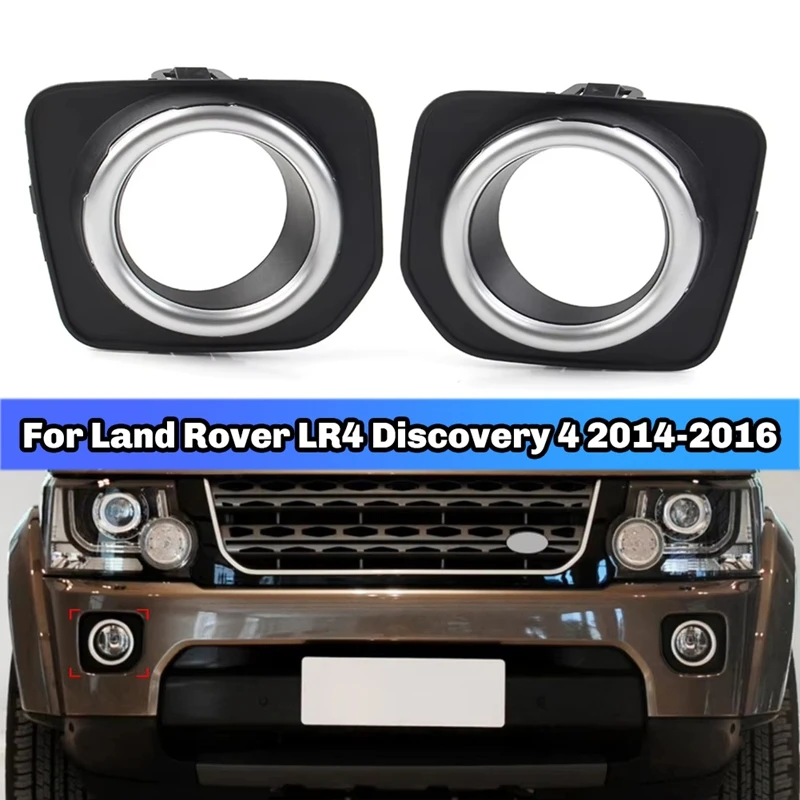 For Land Rover LR4 Discovery 4 2014-2016 Car Front Bumper Fog Light Lamp Frame Cover LR051335 LR051337