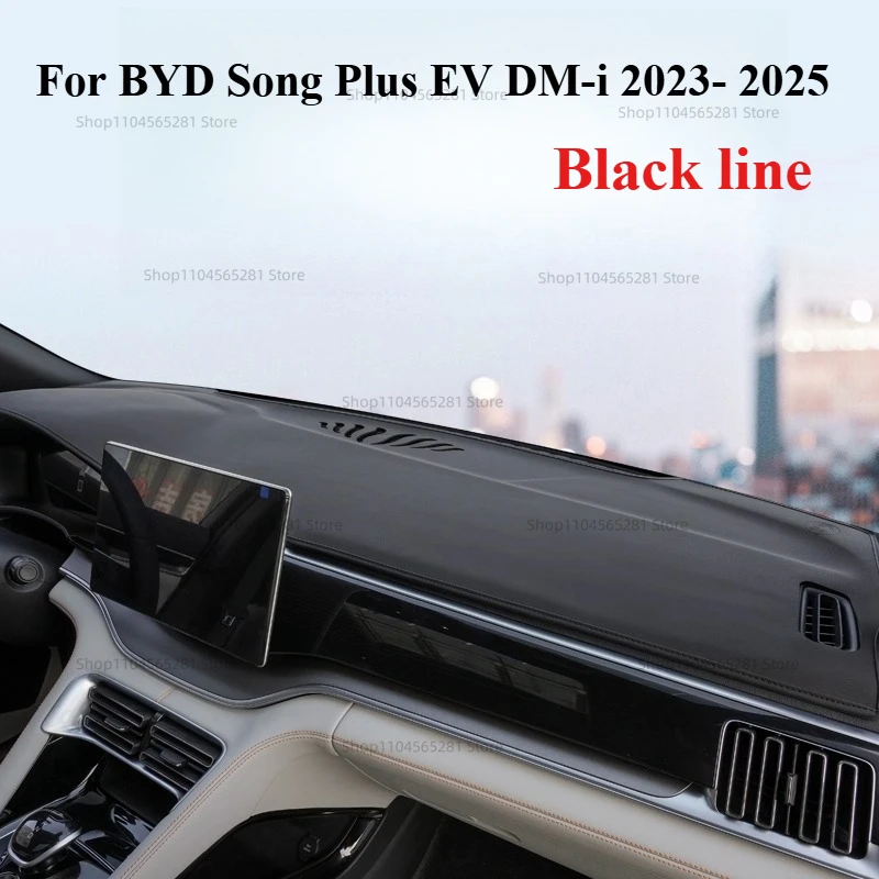 Leather For BYD Song Plus EV DM-i 2023 2024 2025 Car Dashboard Light-proof Mat Dash Non-slip Sun Shade Protetion Carpet