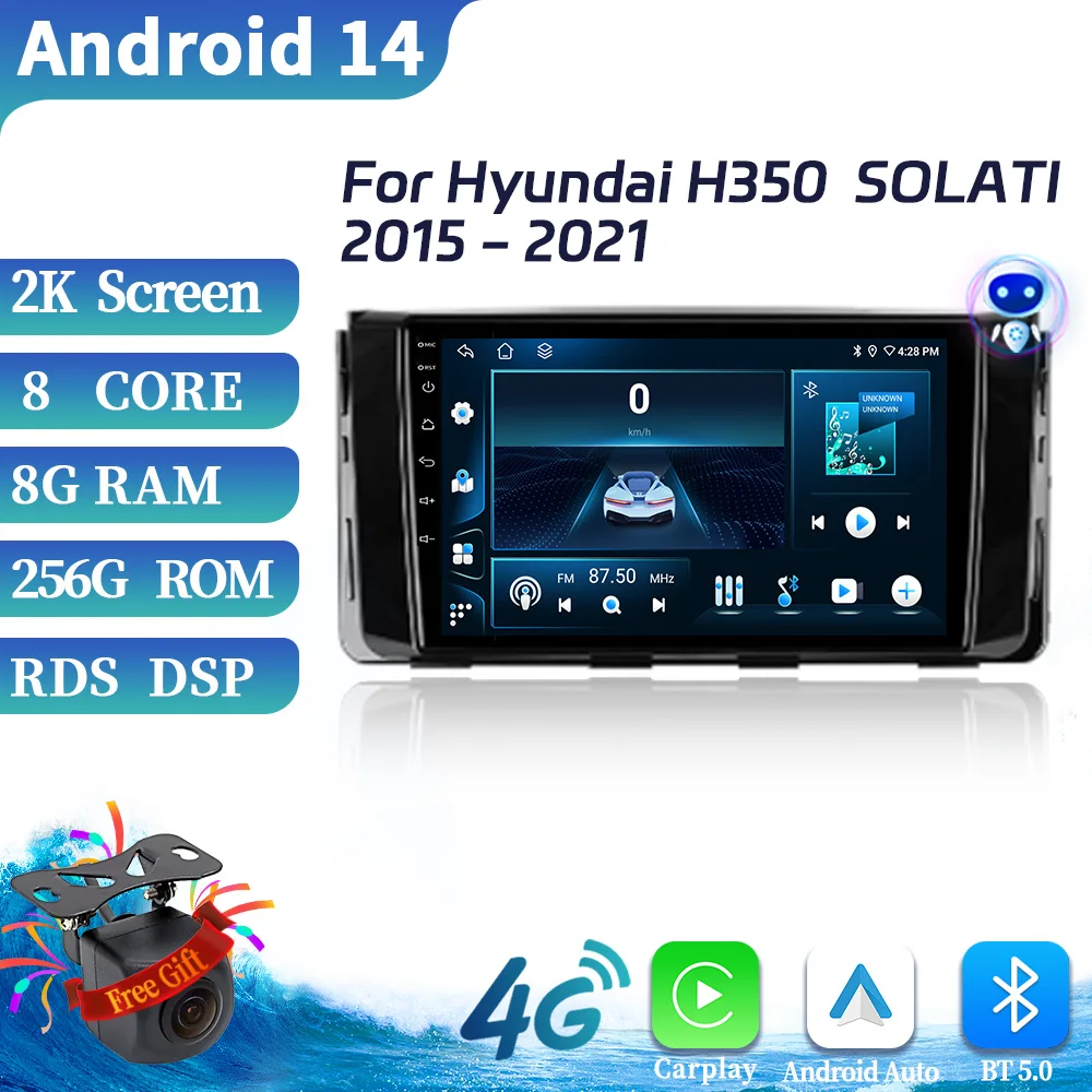 

Car Radio Multimedia Android 14 For Hyundai H350 SOLATI 2015-2021 Stereo Video GPS BT Navigation Wireless Carplay Touch Screen