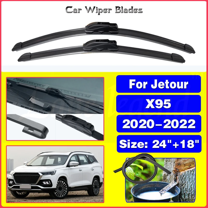 

Wiper Front Wiper Blades For Jetour X95 2020 2021 2022 Windshield Windscreen Front Window Brushes Cutter Car Accessories 24"+18"