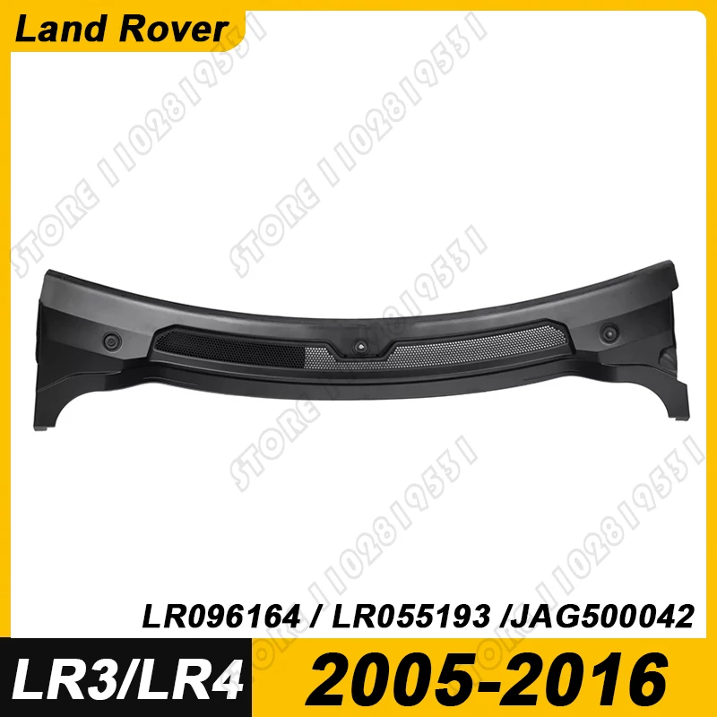 

for 2005-2016 Land Rover LR3 LR4 Range Rover Sport Windshield Wiper Cowl Grille Vent Cover Panel LR096164 LR055193 JAG500042