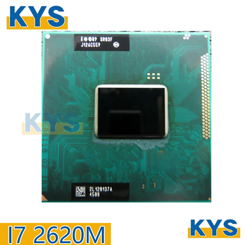 Intel For Core i7 2620M Processor Laptop CPU I7-2620M SR03F dual-core slot G2 / rPGA988B 35W 2.7Ghz 4MB Cache