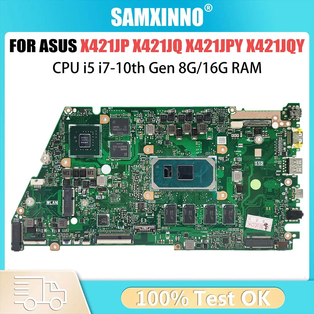 

Computer Mainboard For ASUS X421JQ X421JFY X421JPY X421JQY X521JQ X521JQY R521JP Notebook Motherboard I5 I7 CPU 10th 8G 16G