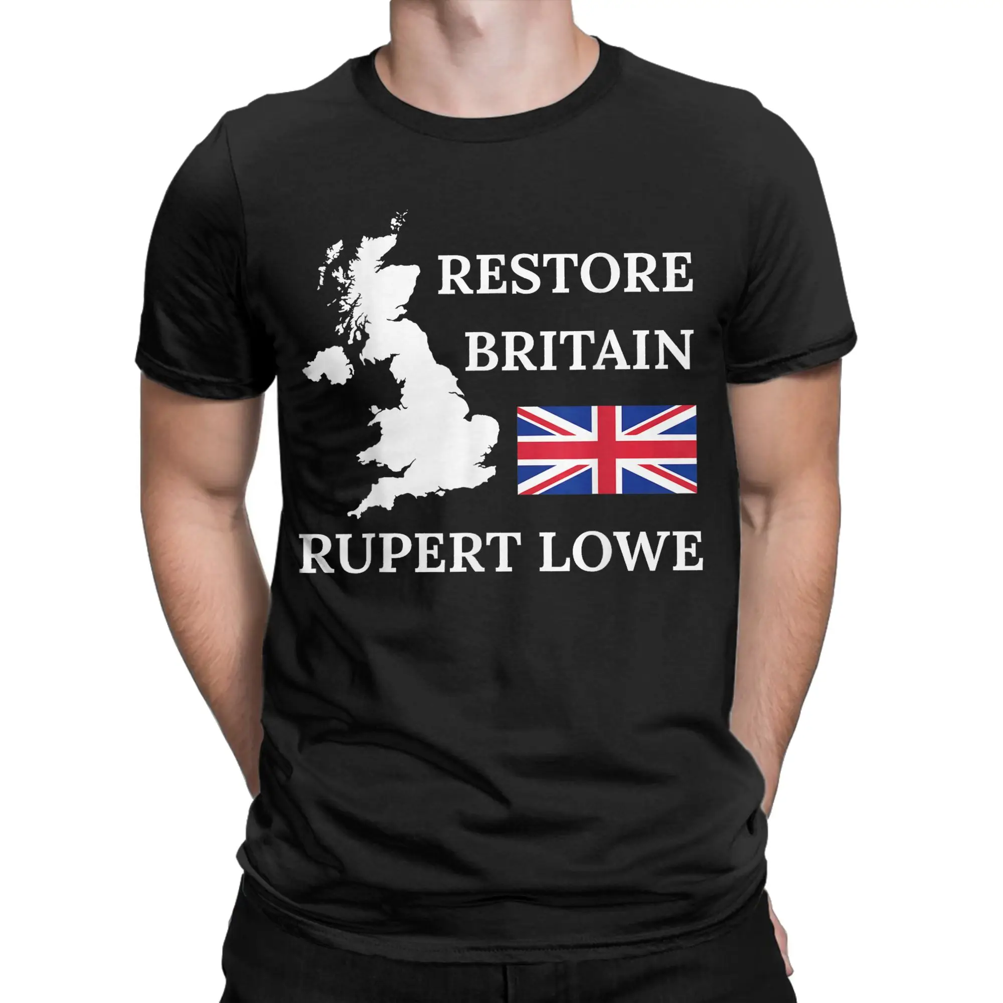 British Restore Britain Rupert Lowe UK United Kingdom T-Shirt for Men  Cotton Tee Shirt Crewneck Short Sleeve T Shirt Clothes