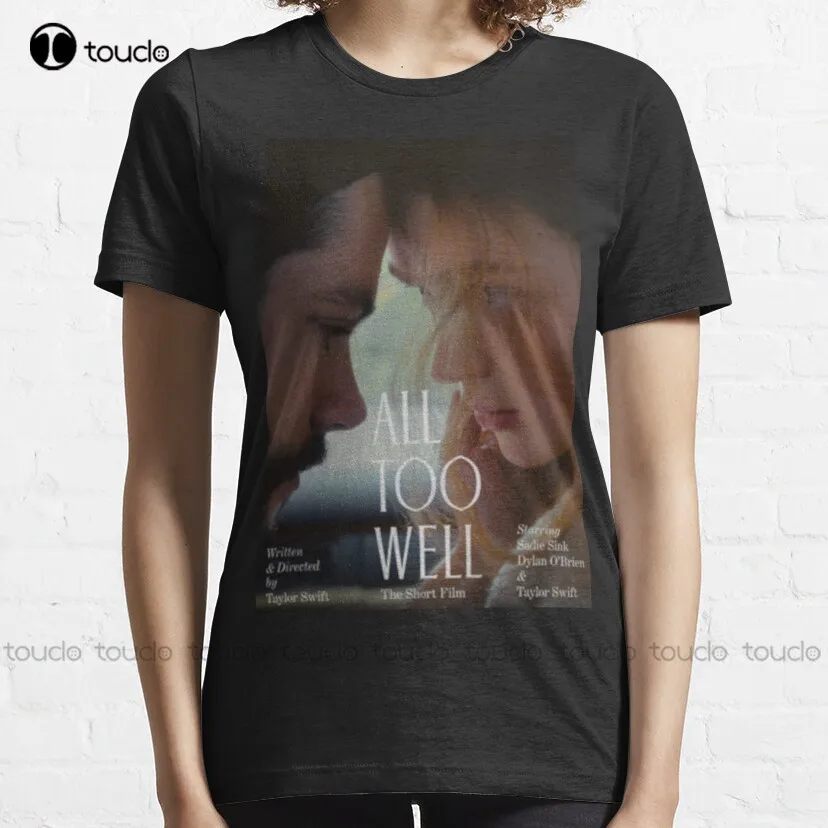 All Too Well: The Short Film Classic T-Shirt Tshirts For Women Summer Custom Aldult Teen Unisex Digital Printing Tee Shirt New