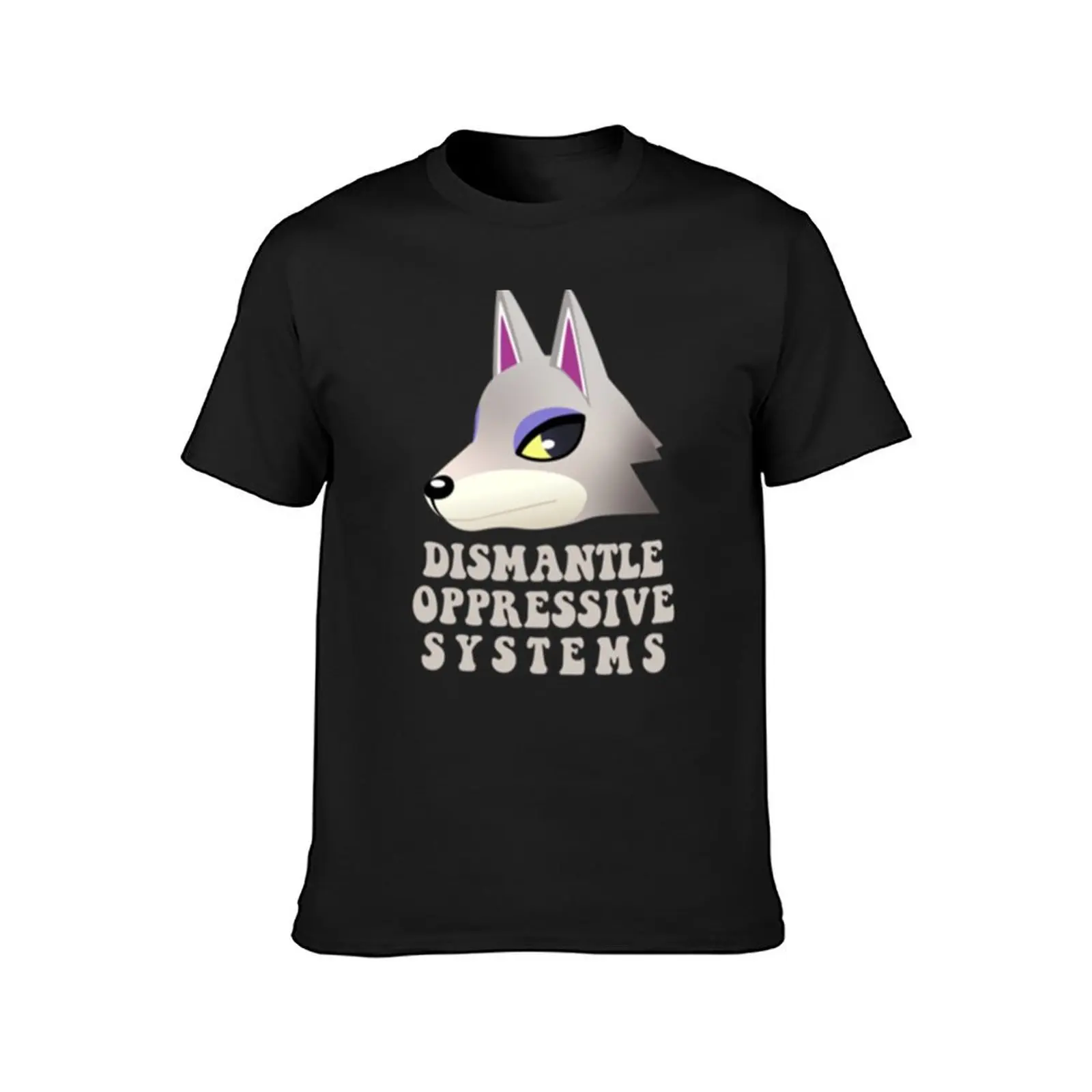 fang says dismantle oppressive systems! T-Shirt customs design your own tops Men's t-shirts