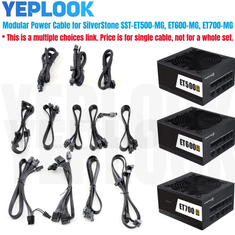 

Modular Power Cable for SilverStone SST-ET500-MG, ET600-MG, ET700-MG, PCIe 8Pin 6+2Pin, CPU 4+4Pin, SSD HDD SATA, Molex IDE 4Pin