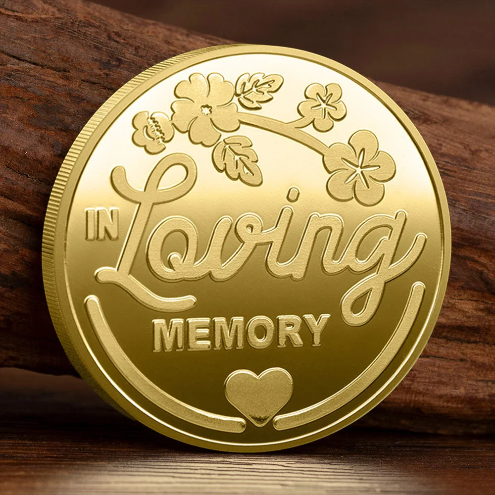 Loving in Memory Golden Plated Souvenir Coin Recalling and Missing A Loved Commemorative Coin A Small Love Gift