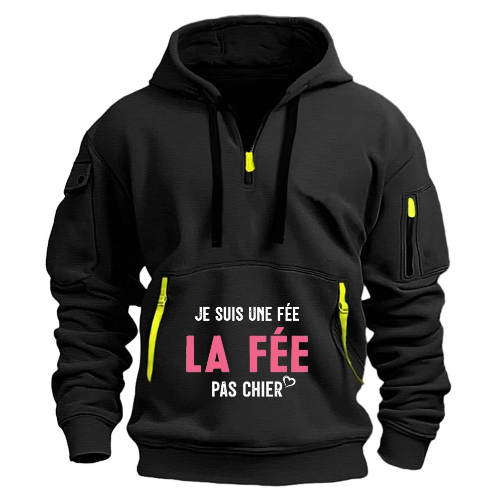 

Je Suis Une Fée 2025 Spring Autumn Men New Half-zip Pullover France Funny Letter Fleece Multi Pocket Casual Design Hoodies