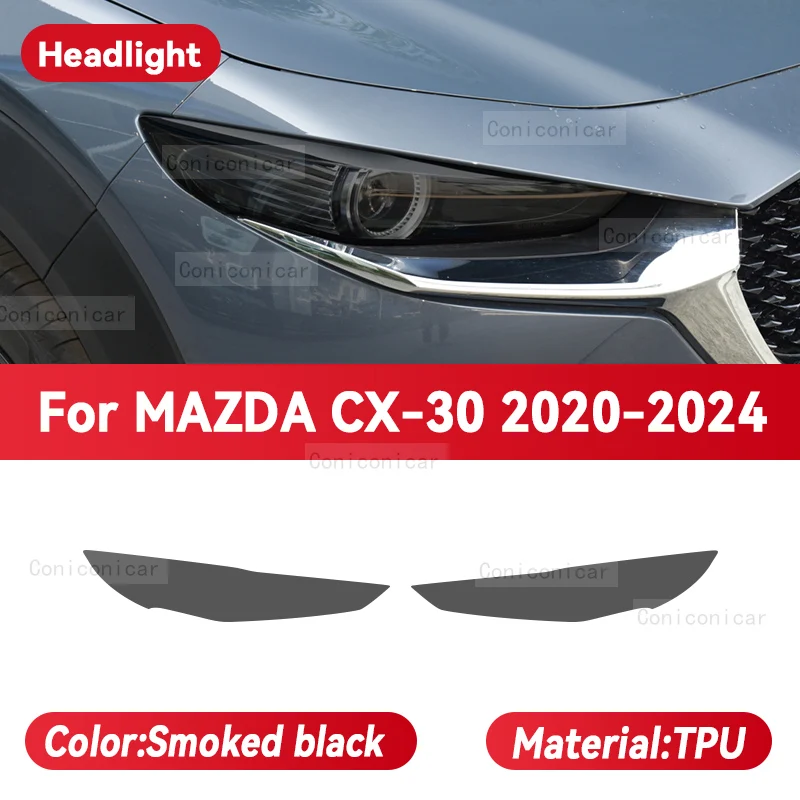 For MAZDA CX-30 2020-2024 Car Headlight Smoked Black TPU Protective Film Front Light Tint Change Color Sticker Accessories