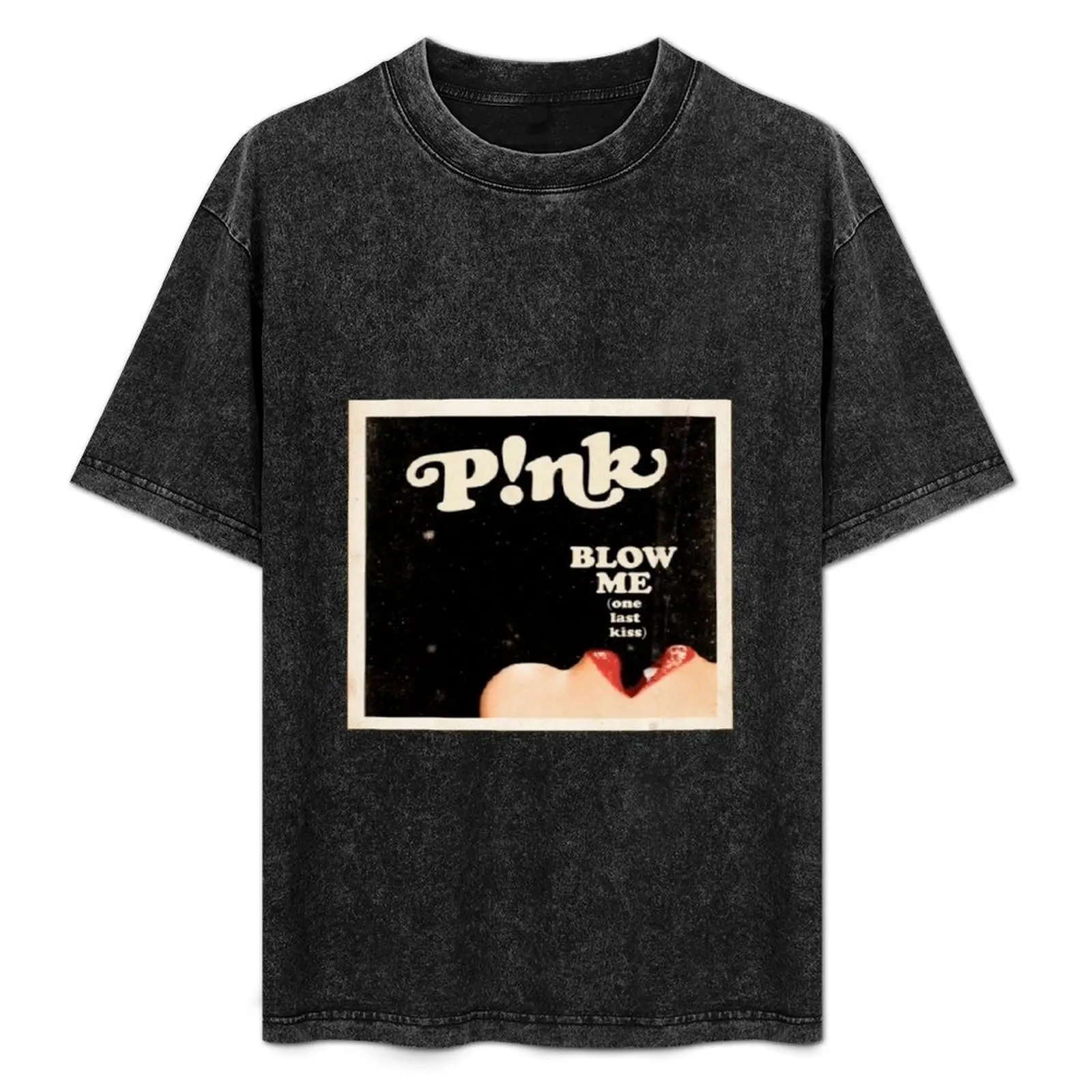 

blow me one last kiss T-Shirt blue lock oversize t-shirts man mens vintage t shirts