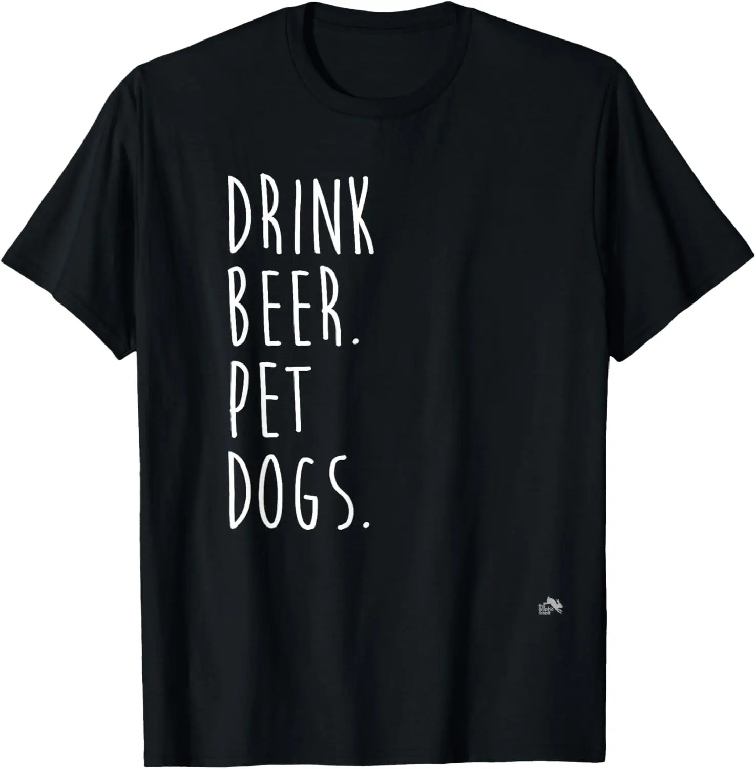 Drink Beer. Pet Dogs. Dog Lover T-Shirt 100% Cotton Trendy Y2K Short-Sleeve Tee-Soft, Quick-Drying, Moisture-Wicking; Ideal