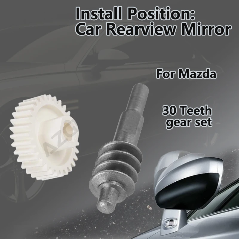 

For Mazda Axela/MPV/speed3/Axela Spor/Premacy/Atenza Car inner 30T gear set of Exterior side folding Mirrors motor repair