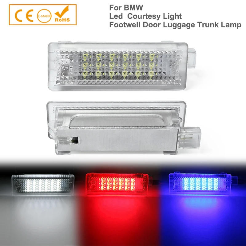 

2Pcs 3 Color LED Courtesy Light Footwell Door Luggage Trunk Lamp For BMW F20 F21 F30 F31 F34 F32 F10 F11 F07 F15 E84 X1 X5