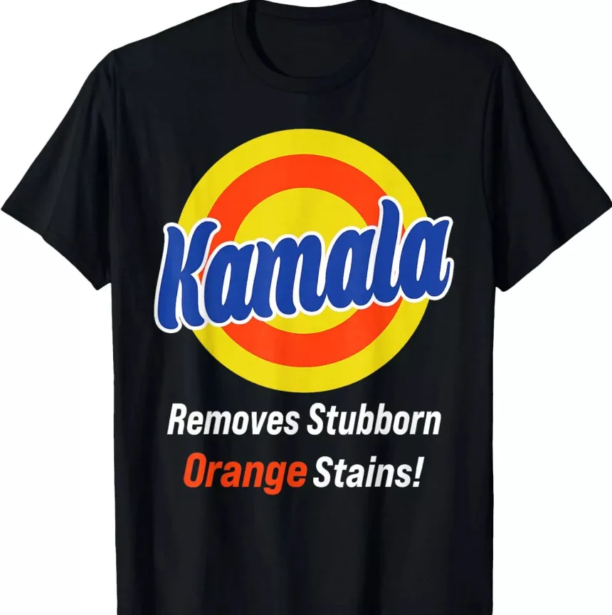 Kamala Removes Stubborn Orange Stains, Kamala Harris 2024 T-Shirt