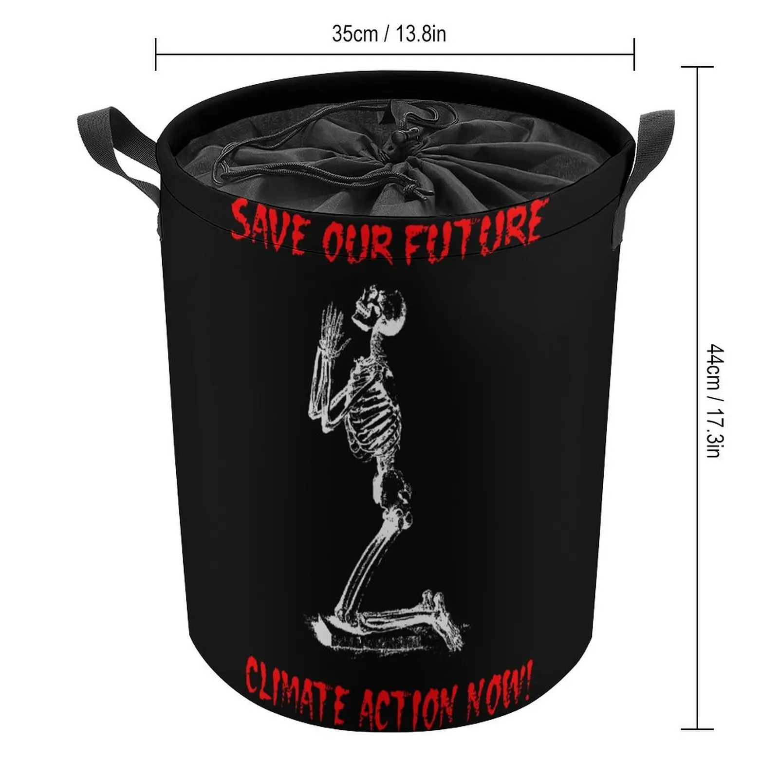 Tie Up Your Dirty Pocket Climate Protest Skeleton Save Future Black Classic Organizer Division Graphic Vintage Laundry Basket Li