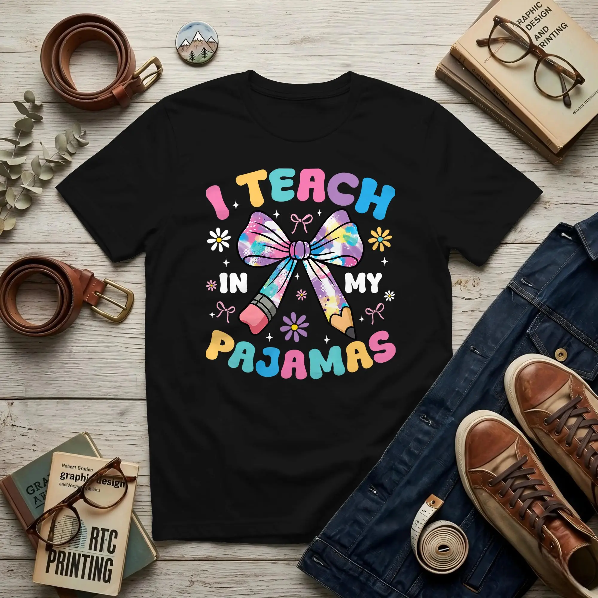 I Teach in My Pajamas Funny Quote for Teacher Homeschool  Men T Shirts  Leisure  Crewneck Cotton New Arrival Tops T-Shirt