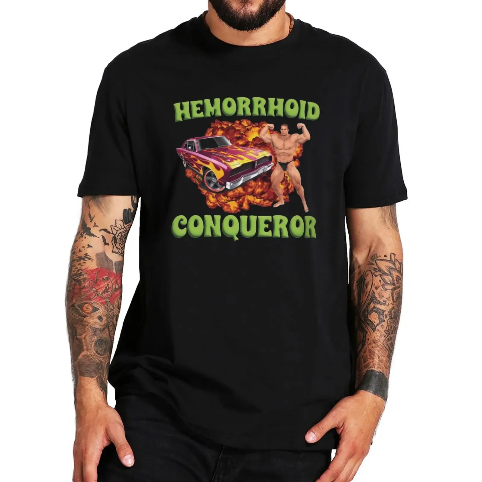 Hemorrhoid Conqueror T Shirt Funny Meme Joke Weird Graphic T-shirt EU Size 100% Cotton Unisex O-neck Tee Tops