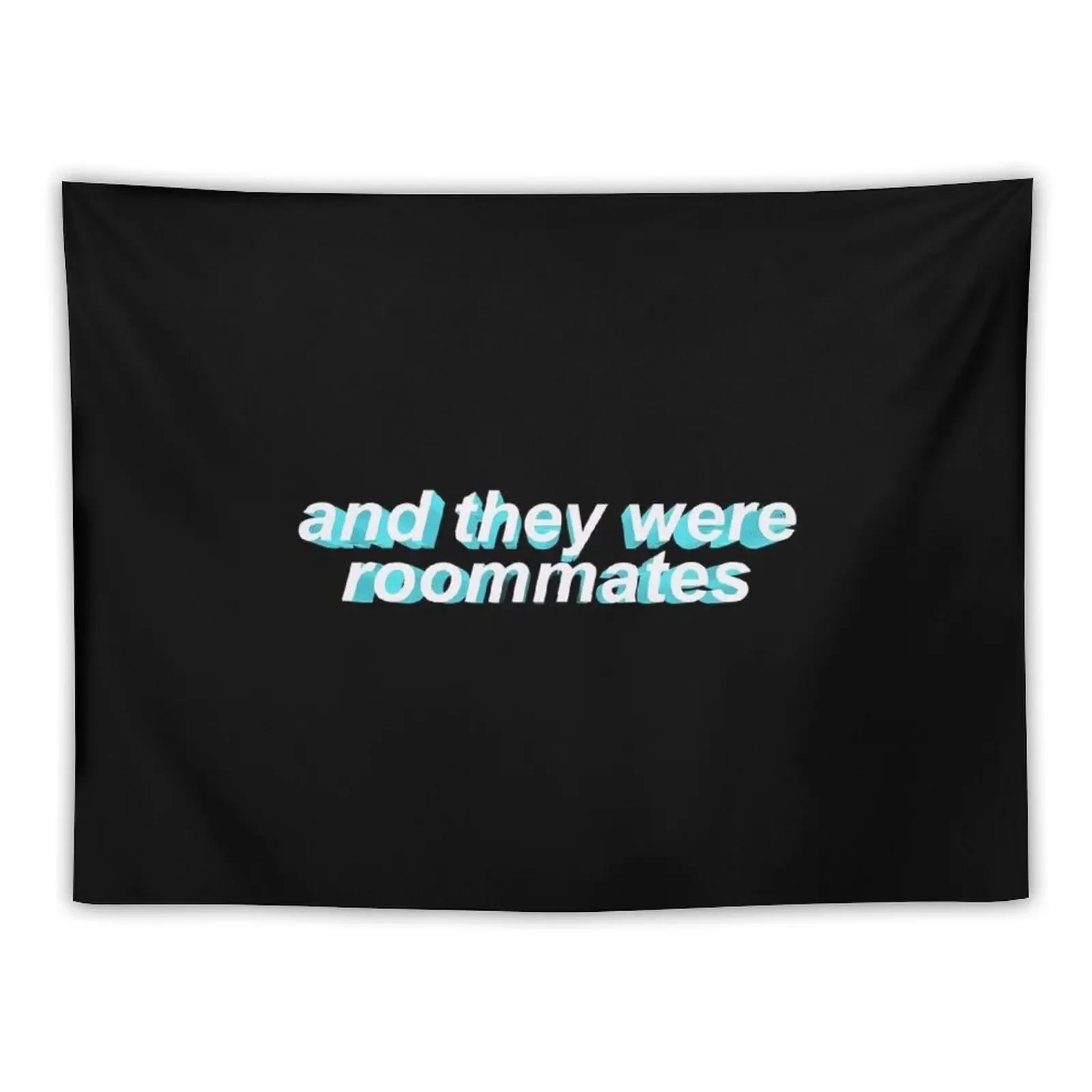 

and they were roommates – 3d white/blue Tapestry Bedroom Deco Outdoor Decor Cute Room Things Tapestry